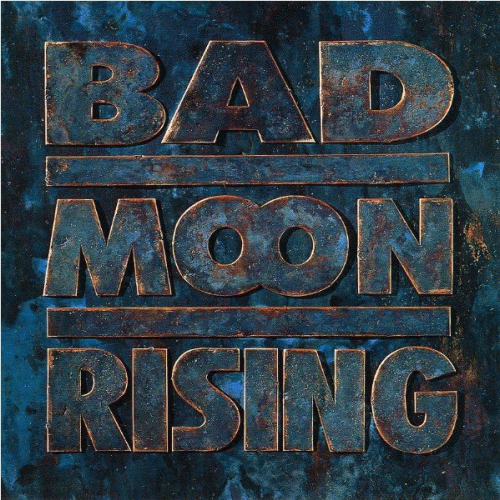 Bad Moon Rising : Full Moon Fever